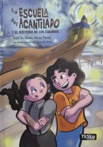 LA ESCUELA DEL ACANTILADO Y EL MISTERIO DE LOS CUADROS