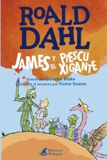 James y el Piescu Xigante