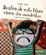 DENTRO DE ESTE LIBRO VIVEN DOS COCODRILOS