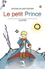 LE PETIT PRINCE (TAPA DURA)