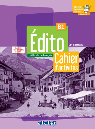 Edito B1 - 3eme édition - Cahier + cahier numérique + didierfle.app