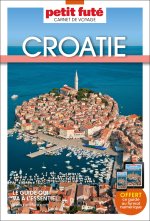Croatie 2024 Carnet Petit Futé