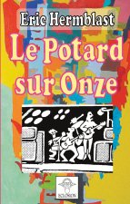 POTARD SUR ONZE