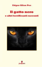 gatto nero e altri terrificanti racconti