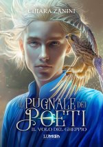 volo del gheppio. Il pugnale dei poeti