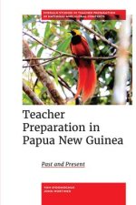 Teacher Preparation in Papua New Guinea – Past and Present