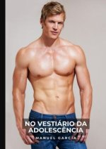 No Vestiário da Adolescência