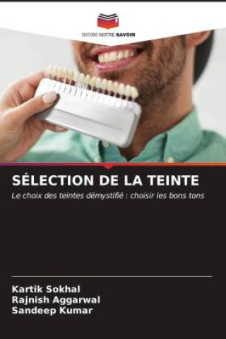SÉLECTION DE LA TEINTE
