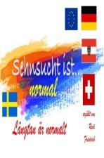 Sehnsucht ist normal D A CH und S