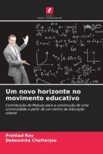Um novo horizonte no movimento educativo