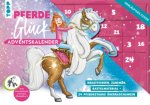 Pferdeglück - Der kreative Adventskalender. 24 Überraschungen für Pferde-Fans
