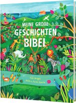 Meine große Geschichten-Bibel