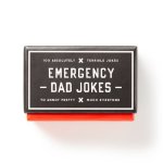 EMERGENCY DAD JOKES