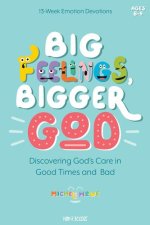 Kidz Devotionals: Discovering God's Care in Good Times and Bad