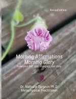 Morning Affirmations Morning Glory