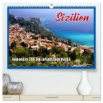 Sizilien - der Osten und die Liparischen Inseln (hochwertiger Premium Wandkalender 2024 DIN A2 quer), Kunstdruck in Hochglanz