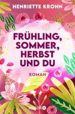 Frühling, Sommer, Herbst und du