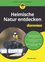 Heimische Natur entdecken für Dummies
