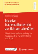 Inklusiver Mathematikunterricht aus Sicht von Lehrkräften