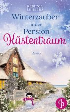 Winterzauber in der Pension Küstentraum