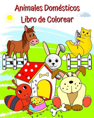 Animales Domésticos Libro de Colorear