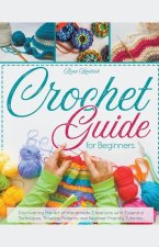 Crochet Guide for Beginners