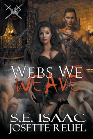 Webs We Weave