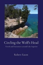 Circling the Wolf's Head