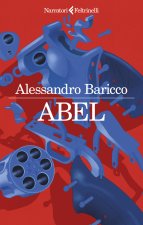 Abel. Un western metafisico