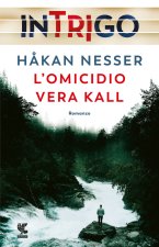 omicidio Vera Kall