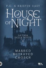 House of night. La casa della notte