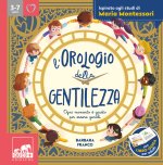 orologio della gentilezza. Ogni momento è giusto per essere gentili