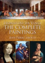 Leonardo da Vinci. The complete paintings. Ediz. italiana e inglese