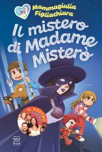 mistero di Madame Misterò