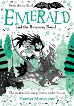 Emerald and the Runaway Royal  (Paperback)
