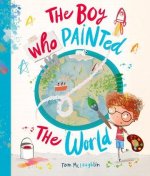 The Boy Who Painted The World  (Paperback)
