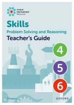 Oxford International Skills: Problem Solving and Reasoning: Teacher's Guide 4 - 6  (Spiralbound paperback)