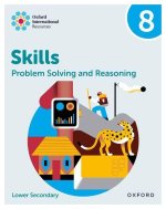 Oxford International Skills: Problem Solving and Reasoning: Practice Book 8  (Paperback)