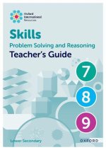 Oxford International Skills: Problem Solving and Reasoning: Teacher's Guide 7 - 9  (Spiralbound paperback)