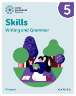Oxford International Resources: Writing and Grammar Skills: Practice Book 5  (Paperback)