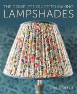 Complete Guide to Making Lampshades
