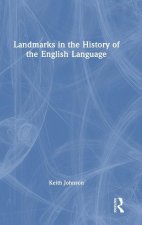 Landmarks in the History of the English Language