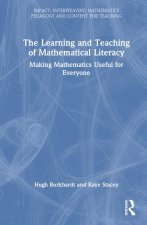 Learning and Teaching for Mathematical Literacy