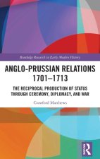 Anglo-Prussian Relations 1701-1713