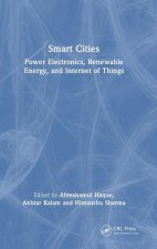 Smart Cities: Power Electronics, Renewable Energy, and Internet of Things