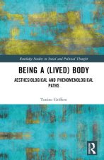 Being a (Lived) Body