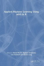 Applied Machine Learning Using mlr3 in R