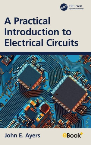 Practical Introduction to Electrical Circuits