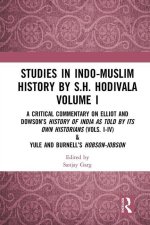 Studies in Indo-Muslim History by S.H. Hodivala Volume I