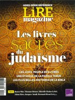 Lire Magazine Littéraire HS référence : Les livres sacrés du Judaïsme - Novembre 2023